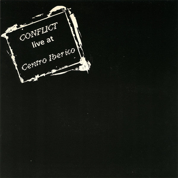 Conflict (2) : Live At Centro Iberico (7", EP, RE)